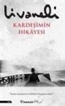 Zülfü Livaneli - Kardesimin Hikayesi