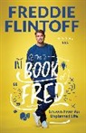 Andrew Flintoff, Freddie Flintoff, Flintoff Andrew - The Book of Fred
