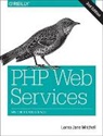 Lorna Jane Mitchell, Mitchell Lorna Jane - PHP Web Services 2e
