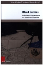 Smol, Pierre Smolarski, Ren&eacute; Smolarski, Ren&eacute; Smolarski (Dr. phil.), Pierr Smolarski (Dr.), Silke Vetter-Schulthei&szlig; - Klio & Hermes