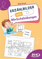 Kati Ernst, Sonja Thoenes - Erzählbilder und Wortschatzübungen