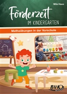 Mila Hees, Sonja Thoenes - Förderzeit im Kindergarten - Matheübungen in der Vorschule
