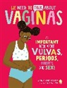 Neon Squid, Allison K. Rodgers, Dr. Allison K. Rodgers, Annika Le Large - We Need to Talk About Vaginas