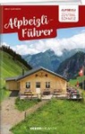 Milo Häfliger - Alpbeizli-Führer Zentralschweiz