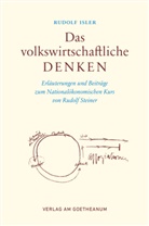 Rudolf Isler - Das volkswirtschaftliche Denken