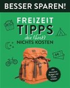 Freizeit-Tipps, die (fast) nichts kosten  - Besser Sparen!