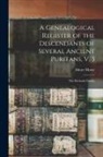 Abner Morse - A Genealogical Register of the Descendants of Several Ancient Puritans, V. 3: The Richards Family