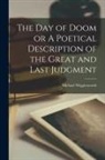 Michael Wigglesworth - The Day of Doom or A Poetical Description of the Great and Last Judgment