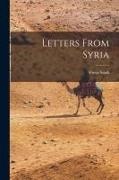 Freya Stark - Letters From Syria