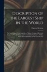 Duncan McLean - Description of the Largest Ship in the World: The New Clipper Great Republic, of Boston. Designed, Built and Owned by Donald Mckay, and Commanded by C