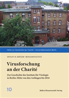 Detlev H Krüger, Detlev H. Krüger, Benjamin Kuntz - Virusforschung an der Charité
