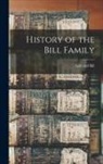 Ledyard Bill - History of the Bill Family