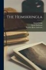 Samuel Lang, Snorri Sturluson, Rasmus Björn Anderson - The Heimskringla