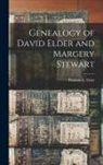 Thomas A. Elder - Genealogy of David Elder and Margery Stewart