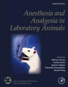 Melissa Dyson, Melissa (University of Michigan's Senior Associate Attending Veterinarian Dyson, Melissa Director of the ULAM Training Core Dyson, Paulin Jirkof, Paulin (Institute for Laboratory Animal Science Jirkof, Jennie Lofgren... - Anesthesia and Analgesia in Laboratory Animals