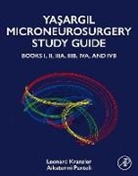 Leonard Kranzler, Leonard (Clinical Professor Kranzler, Aikaterini Panteli, Aikaterini (Neurosurgeon Panteli - Yasargil Microneurosurgery Study Guide