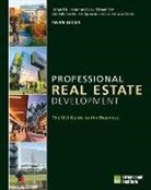 Nick Egelanian, Suzanne Lanyi Charles, Richard B. Peiser, Richard B./ Charles Peiser - Professional Real Estate Development