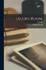 Virginia Woolf - Jacob's Room