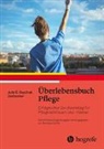 Judy E Boychuk Duchscher, Judy. E. Boychuk Duchscher - Überlebensbuch Pflege