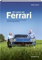 Esther Ferrari - Ein Leben mit Ferrari