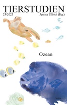 Raj Sekhar Aich, Katahrina Alsen, Marti Bartelmus, Martin Bartelmus, Robert Bauernfeind, Andrea Diederichs... - Ozean