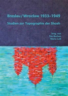 Abraham Ascher, Annelies Augustyns, Ramona Bräu, Ramona u Bräu, Tim Buchen, Tamar Cohn Gazit... - Breslau / Wroclaw 1933-1949
