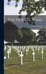 Francis Lützow - The Hussite Wars