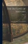 J. F. Horrabin, H. G. Wells - The Outline of History: Being a Plain History of Life and Mankind; Volume 1