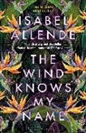 Isabel Allende, Allende Isabel - The Wind Knows My Name