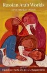 Eileen (Associate Professor of History Kane, Eileen (Professor of History Kane, Eileen M. (Associate Professor of History Kane, Eileen Kane, Eileen M. Kane, Kane Eileen... - Russian-Arab Worlds