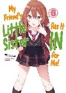mikawaghost, Alexandra Owen-Burns, Tomari - My Friend's Little Sister Has It In For Me! Volume 8 (Light Novel)