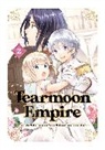 Tristan Hill, Nozomu Mochitsuki, Mochitsuki Nozomu, Mizu Morino, Mizu Morino, Morino Mizu - Tearmoon Empire (Manga) Volume 2