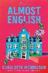 Charlotte Mendelson, Mendelson Charlotte - Almost English