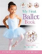 Kate Castle, Castle Kate - My First Ballet Book