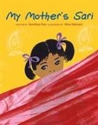 Sandhya Rao, Nina Sabnani - My Mother's Sari