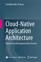 Freewheel Biz-Ui Team - Cloud-Native Application Architecture