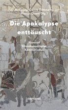 Alexander García Düttmann, Marcus Quent - Die Apokalypse enttäuscht