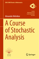 Alexander Melnikov - A Course of Stochastic Analysis