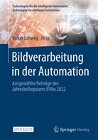 Volker Lohweg - Bildverarbeitung in der Automation