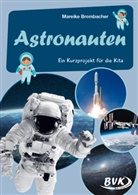 Mareike Brombacher - Astronauten