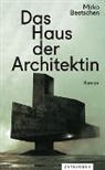 Mirko Beetschen - Das Haus der Architektin