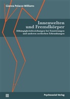 Gianna Polacco Williams, Antje Vaihinger - Innenwelten und Fremdkörper