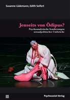 Susanne Lüdemann, Edith Seifert - Jenseits von Ödipus?