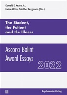 G Bergmann, Günther Bergmann, Jr. Nease, Heide Otten - The Student, the Patient and the Illness