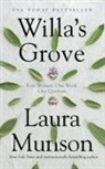 Laura Munson - Willa's Grove