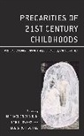 Michael Owens O''''loughlin, Michael O'Loughlin, Carol Owens, Owens Carol, Louis Rothschild - Precarities of 21st Century Childhoods