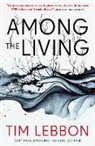Tim Lebbon - Among the Living