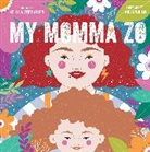 Kelly Allen, Zoey Allen, Tara O'Brien - My Momma Zo