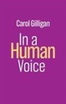 Gilligan, Carol Gilligan - In a Human Voice