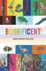 Anna-Maria McLean - Bugnificent!